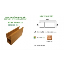 Gỗ nhựa sinh thái Ecoplast WPVC – Thanh lam 40×100 mm